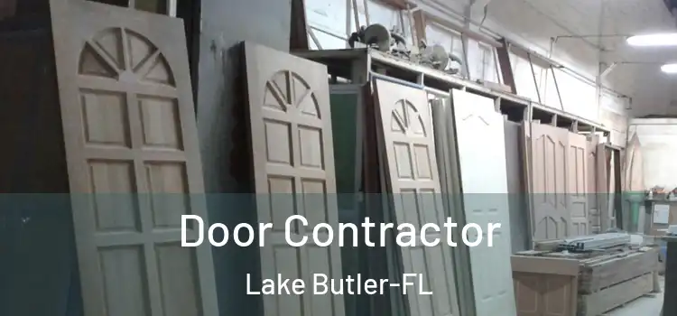 Door Contractor Lake Butler-FL